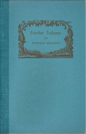 Further Tributes by Winfred Rhoades, 1959 - more poems dedicated to Edith Storer Rhoades 